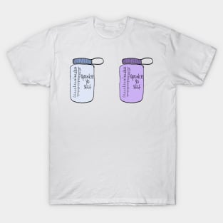 Quench yo self! T-Shirt